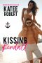 [Gone Wild 01] • Kissing Kendall · A Gone Wild Novel